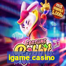 igame casino